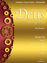 Load image into Gallery viewer, Deus String Trio - Paul Barker Music 
