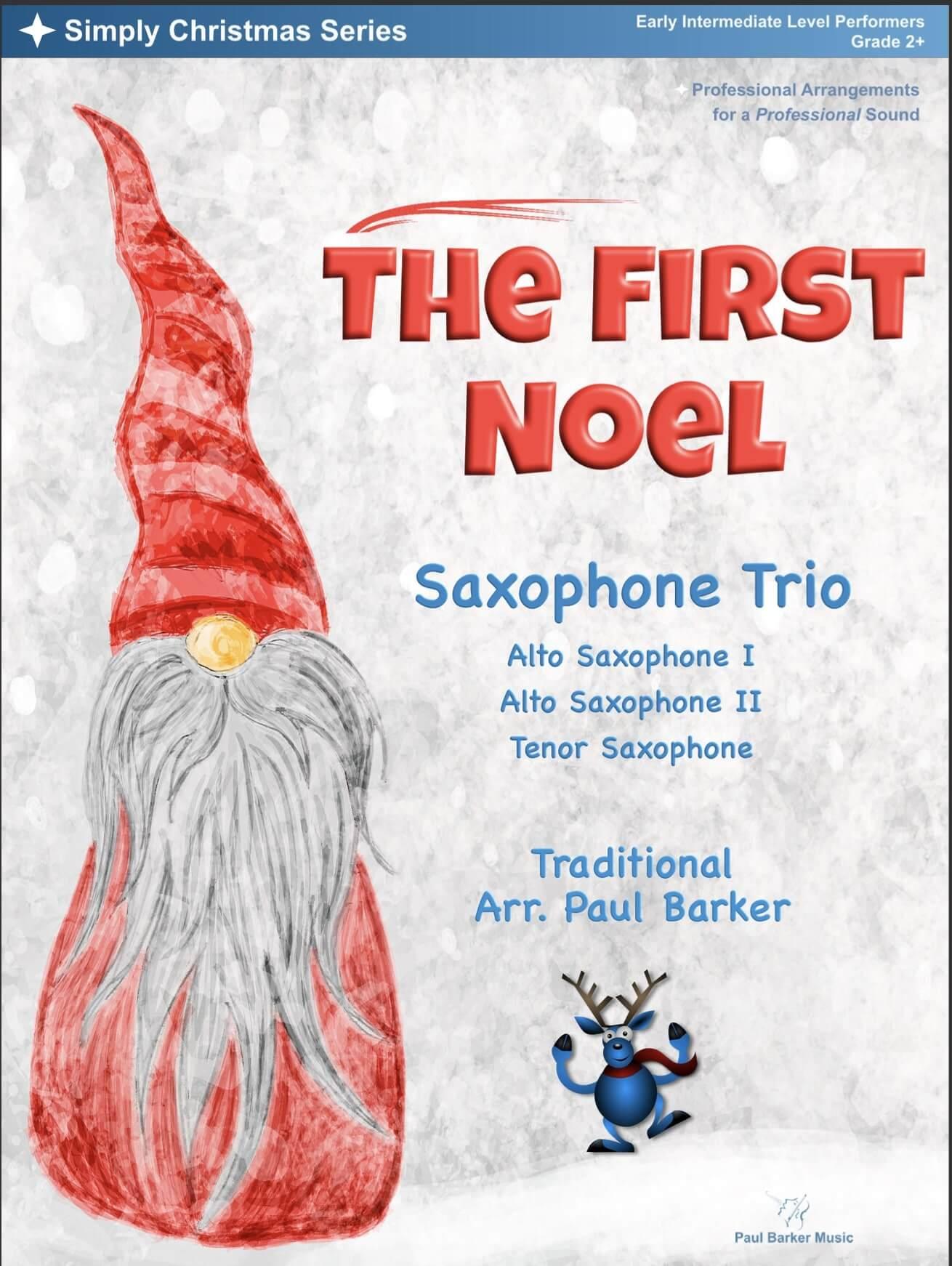 The First Noel (Saxophone Trio) - Paul Barker Music 
