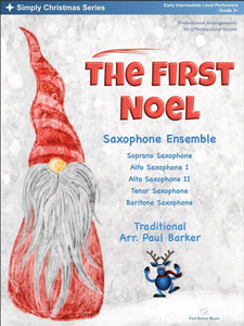 The First Noel (Saxophone Ensemble) - Paul Barker Music 