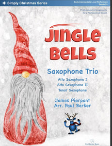 Jingle Bells (Saxophone Trio) - Paul Barker Music 