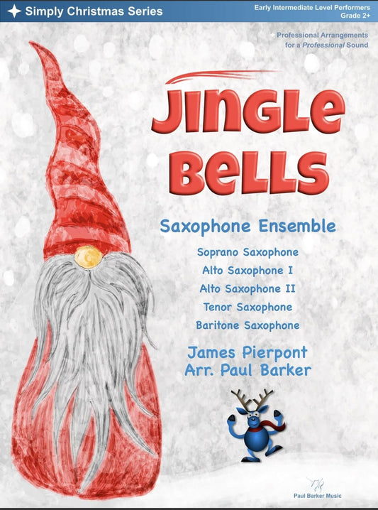 Jingle Bells (Saxophone Ensemble) - Paul Barker Music 