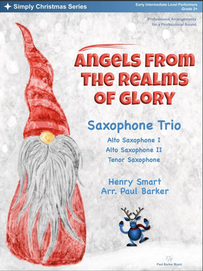 Angels From The Realms Of Glory (Saxophone Trio) - Paul Barker Music 