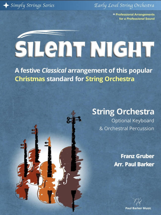 Silent Night (String Orchestra) - Paul Barker Music 