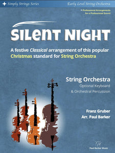 Silent Night (String Orchestra) - Paul Barker Music 