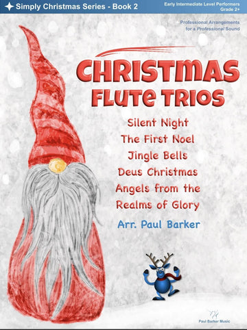 Christmas Flute Trios - Book 2 - Paul Barker Music 