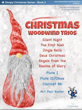 Load image into Gallery viewer, Christmas Woodwind Trios - Book 2 - Paul Barker Music 