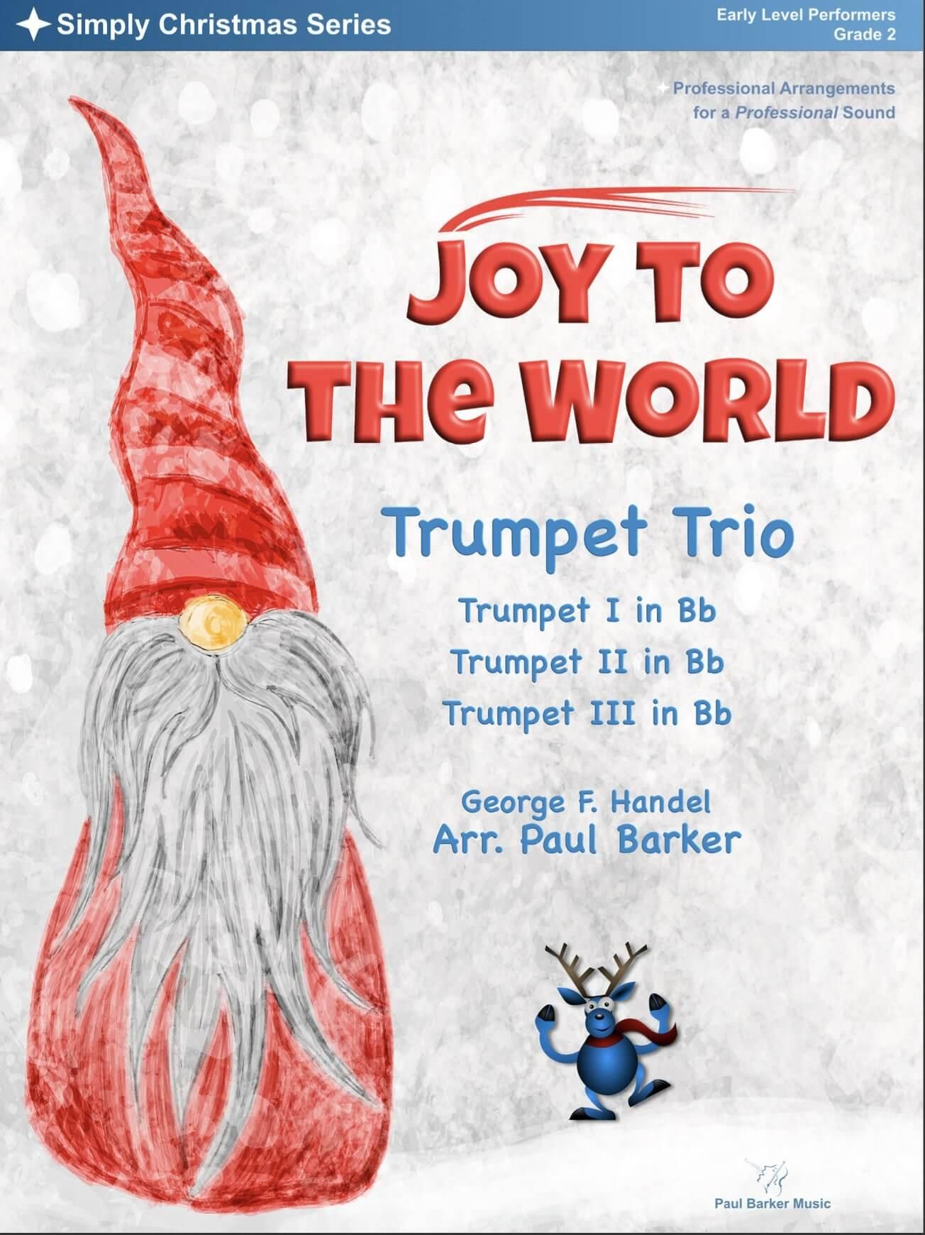 Joy To The World (Trumpet Trio) - Paul Barker Music 