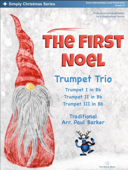 The First Noel (Trumpet Trio) - Paul Barker Music 