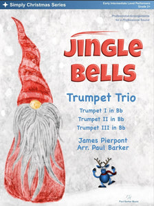 Jingle Bells (Trumpet Trio) - Paul Barker Music 