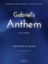 Load image into Gallery viewer, Gabriel&#39;s Anthem [Trumpet &amp; Piano]