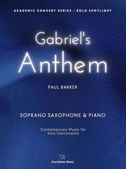 Gabriel's Anthem [Soprano Saxophone & Piano]