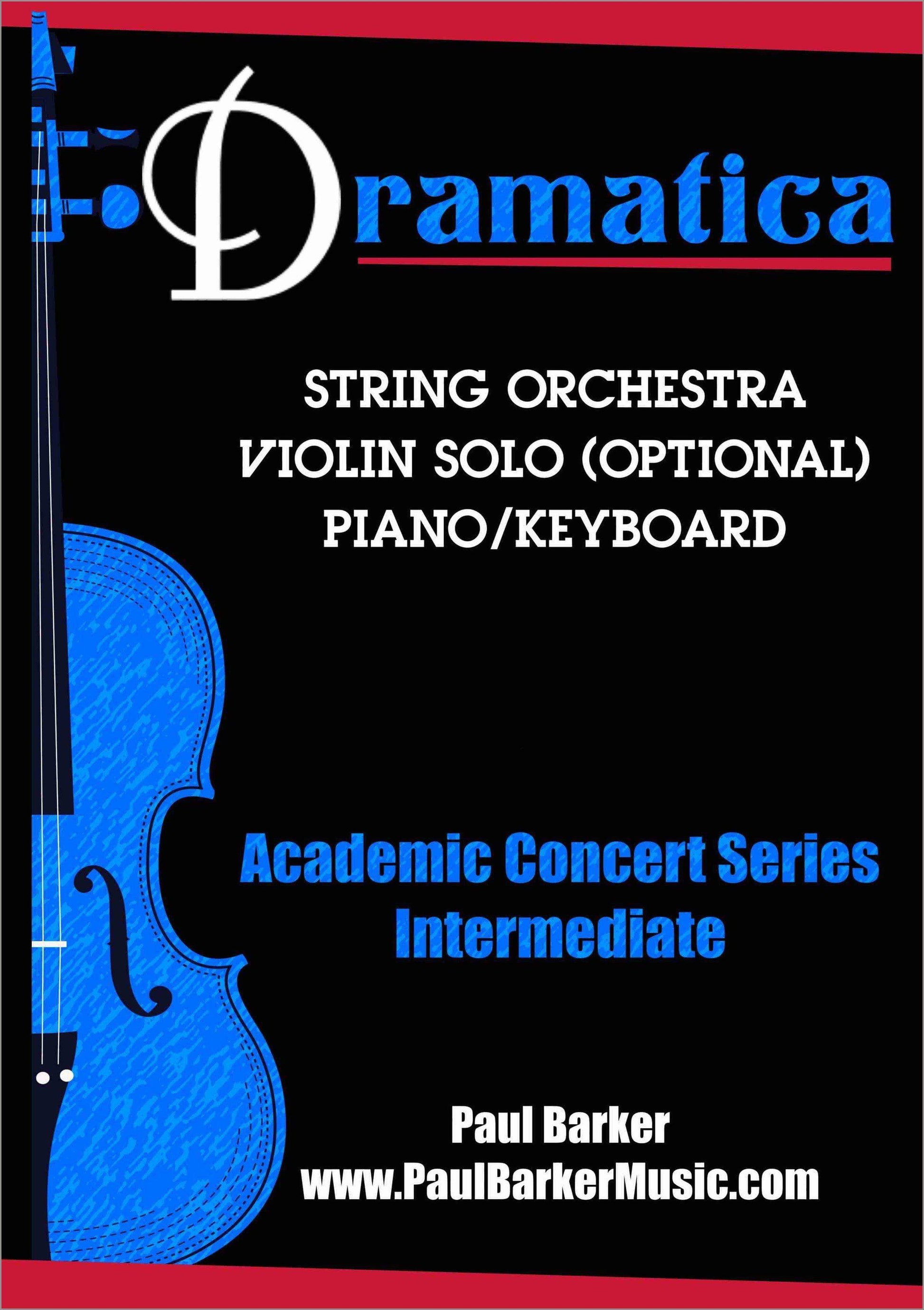 Dramatica For String Orchestra - Paul Barker Music 