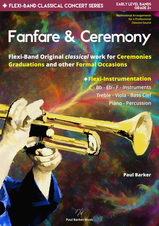 Fanfare & Ceremony - Paul Barker Music 