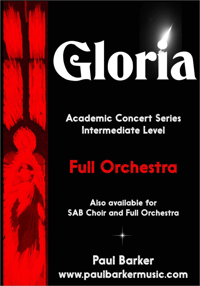Gloria (Full Orchestra) - Paul Barker Music 