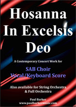 Load image into Gallery viewer, Hosanna In Excelsis Deo (SAB Choir &amp; Orchestra) - Paul Barker Music 