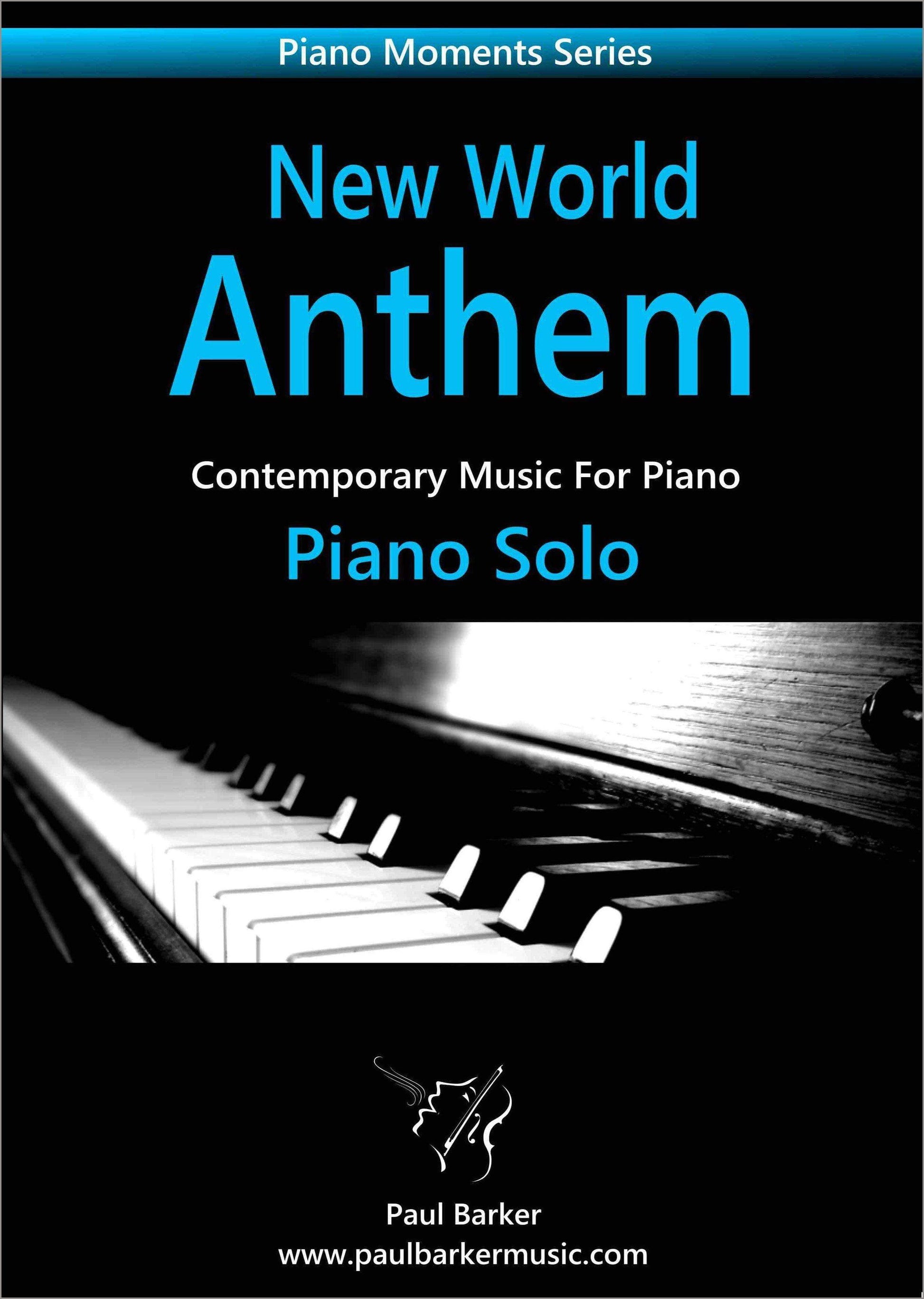 New World Anthem - Paul Barker Music 