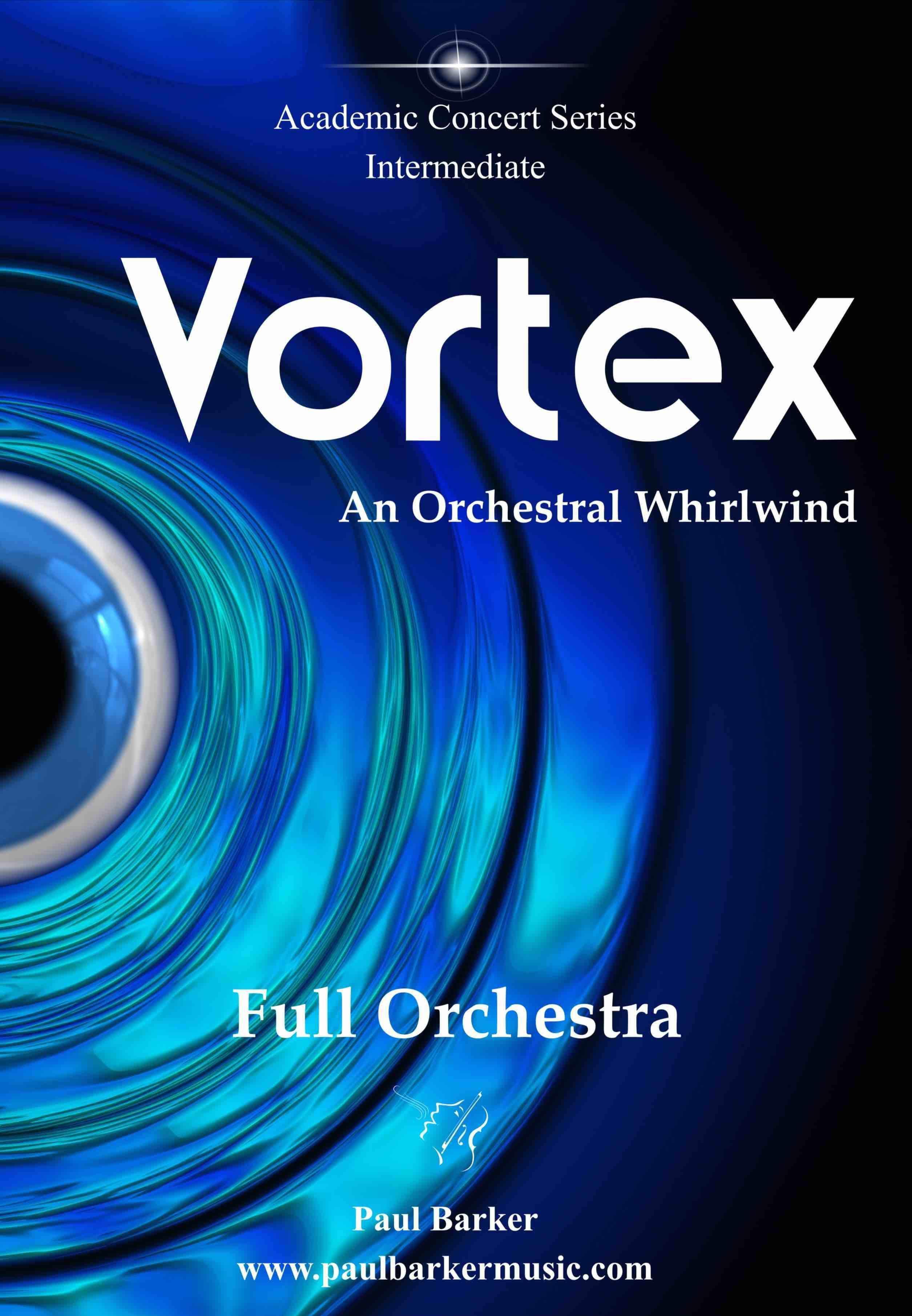 Vortex (Full Orchestra) – Paul Barker Music